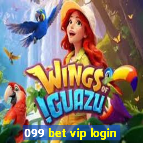 099 bet vip login